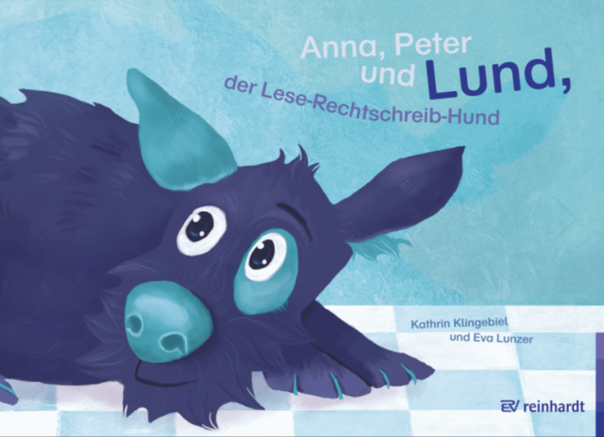 Titelbild Anna, Peter und Lund, der Lese-Rechtschreib-Hund